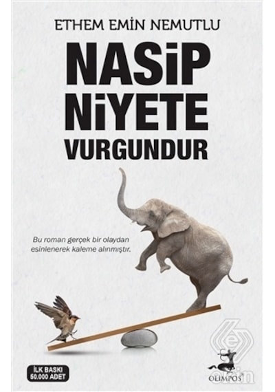 Nasip Niyete Vurgundur/Ethem Emin Nemutlu