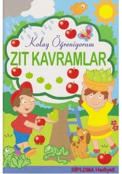 Kolay Öğreniyorum-Zıt Kavramlar- Parıltı Yayınları