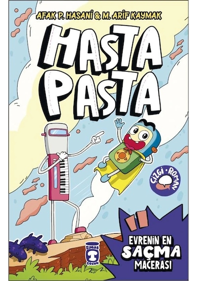 Hasta Pasta Evrenin En Saçma Macerası Çizgi Roman Timaş