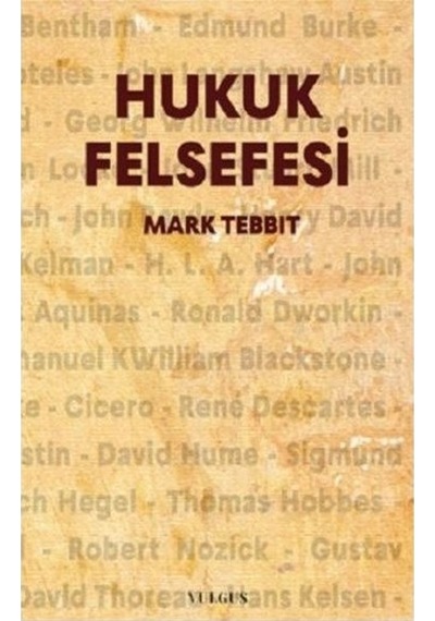 Hukuk Felsefesi - Mark Tebbit - Vulgus Yayınları