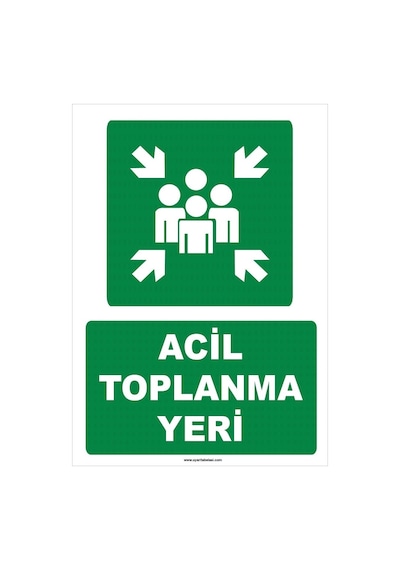 Acil Toplanma Yeri - Meeting Point Sticker Malzeme - Iş Güvenli