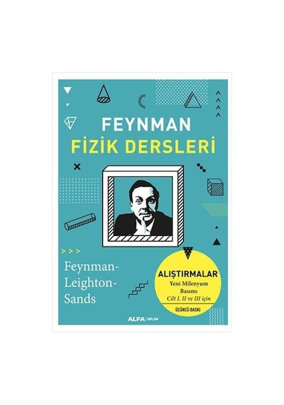 Feynman Fizik Dersleri - Alıştırmalar: Yeni Milenyum Basımı Cilt I, Iı Ve Iıı İçin Sku: Mırstkadcb0f8bde