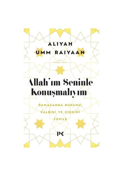 Allah'ım Seninle Konuşmalıyım / Aliyah Umm Raiyaan