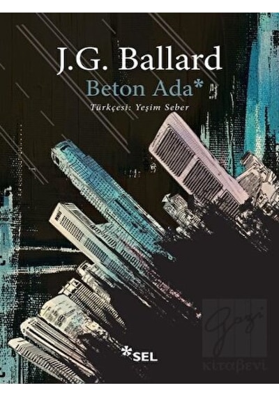 Beton Ada - James G. Ballard - Sel Yayıncılık