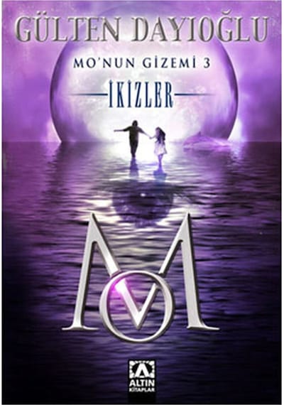 Mo Nun Gizemi 3 - Ikizler Gülten Dayıoğlu