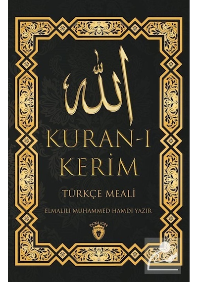 Kur'an-ı Kerim Türkçe Meali - Elmalılı Muhammed Hamdi Yazır - Dorlion Yayınevi