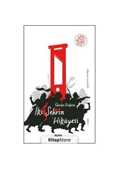 Iki Şehrin Hikayesi / Charles Dickens N11.1981