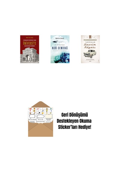 Tartışmaların Odağındaki Kurum Üniversite + Nuri Demirağ + Yarım Kalan Devrim Rüyası + Okuma Sticker'ları