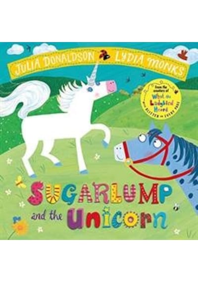 Sugarlump And The Unicorn 9781509862665
