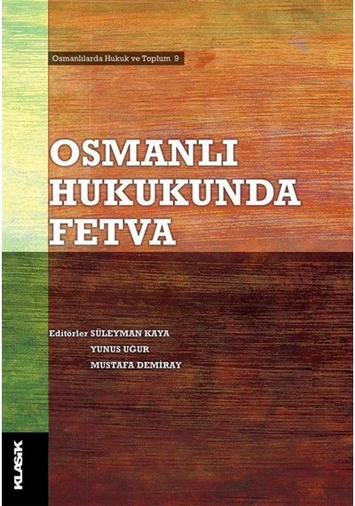 Osmanlı Hukukunda Fetva 9786055245931