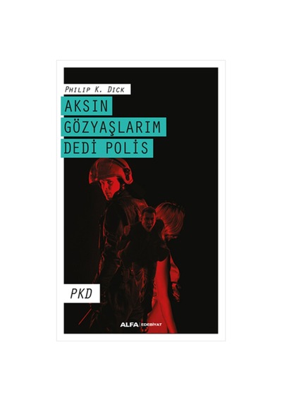 Aksın Gözyaşlarım Dedi Polis + Yapışkanlı Not Kağıdı