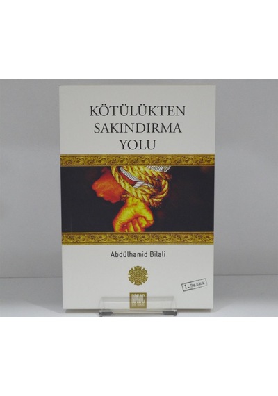 Kötülükten Sakındırma Yolu  - Abdülhamid Bilali  - Buruç Yayınları