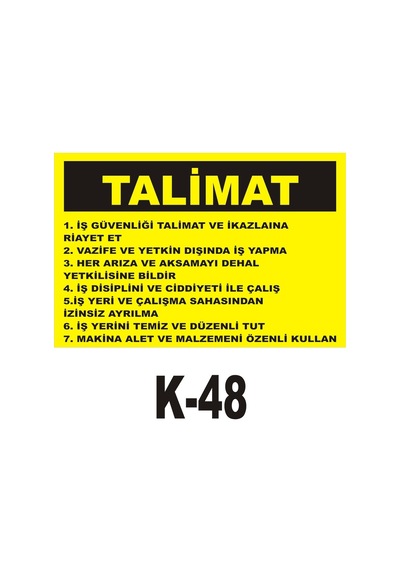 Iş Güvenliği Pvc Dekota Uyarı - Ikaz Levhası Iş Güvenlik Talimatı