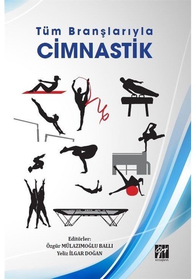 Tüm Branşlarıyla Cimnastik / Özgür Mülazımoğlu Ballı