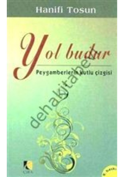 Yol Budur  - Hanifi Tosun  - Çıra Yayınları