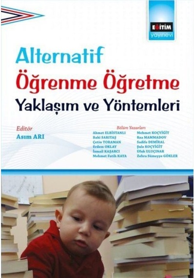 Alternatif Öğrenme Öğretme Yaklaşım ve Yöntemleri -  Eğitim Yayınevi