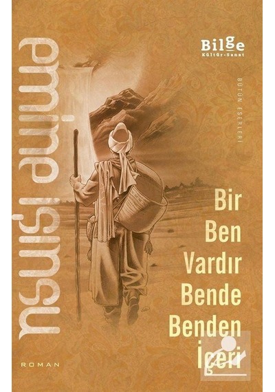 Mercankitap Bir Ben Vardır Bende Benden Içeri / Emine Işınsu