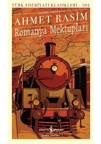 Romanya Mektupları / Ahmet Rasim