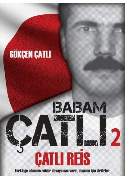 Babam Çatlı 1 Ve 2 Cilt Takım - Çatlı Reis - Gökçen Çatlı