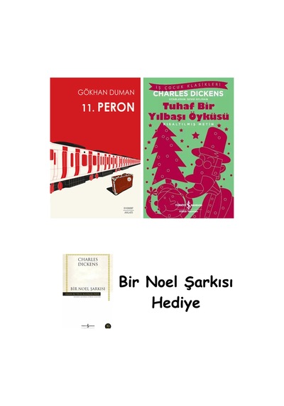 11. Peron + Tuhaf Bir Yılbaşı Öyküsü + Bir Noel Şarkısı
