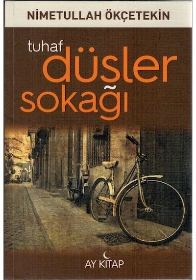 Tuhaf Düşler Sokağı