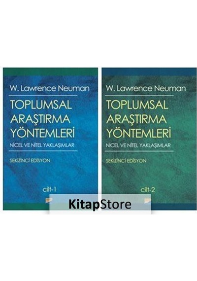 Toplumsal Araştırma Yöntemleri (1-2 Takım) / W. Lawrence Neuman