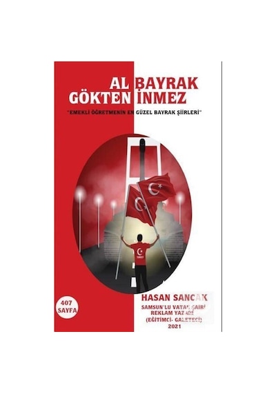 Al Bayrak Gökten İnmez - Hasan Sancak - Platanus Publishing