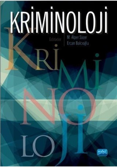 Kriminoloji- Nobel Akademik Yayıncılık