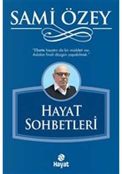 Hayat Sohbetleri