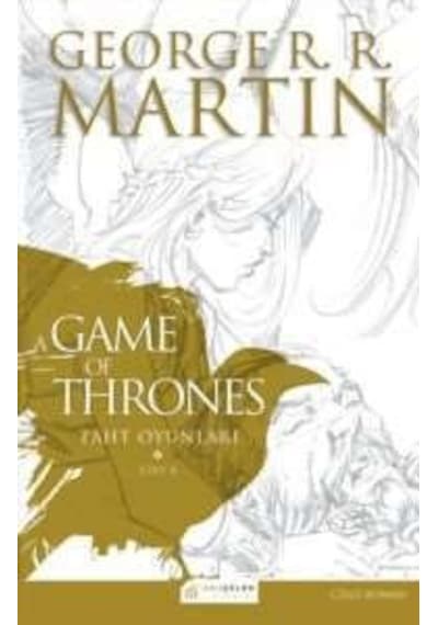 A Game of Thrones - Taht Oyunları 4. Cilt - George R. R. Martin - Akılçelen Kitaplar