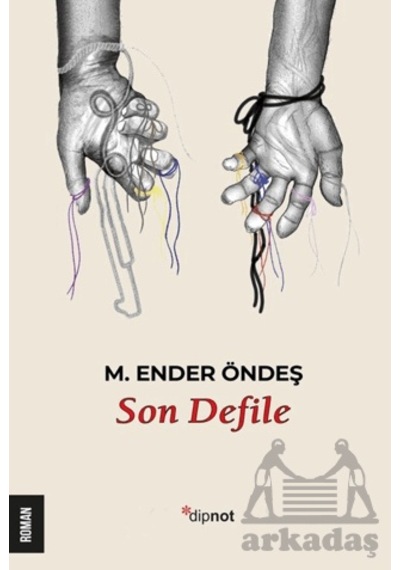 Son Defile Dipnot Yayınları Ciltli