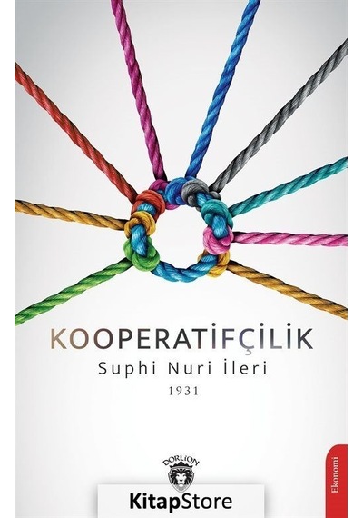 Kooperatifçilik - Suphi Nuri İleri - Dorlion Yayınevi