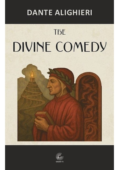 The Divine Comedy / Dante Alighieri