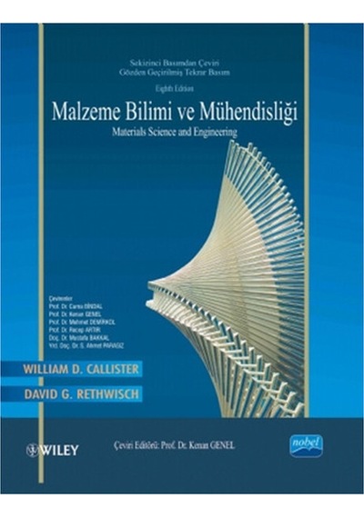 Malzeme Bilimi ve Mühendisliği - William D. Callister -  David D. Rethwisch - Nobel Akademik Yayıncılık