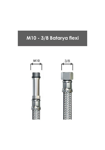 Sarıbey M10 - 3-8 Flex Bağlantı 70 Cm paslanmaz Yerli Ürün