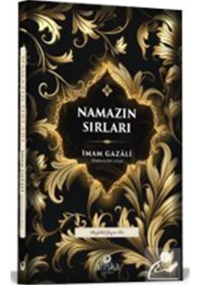 Namazın Sırları / İmam Gazali