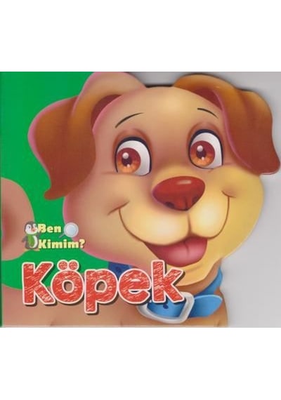 Ben Kimim - Köpek- Parıltı Yayınları