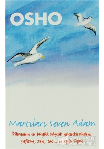 Martıları Seven Adam - Osho - Butik