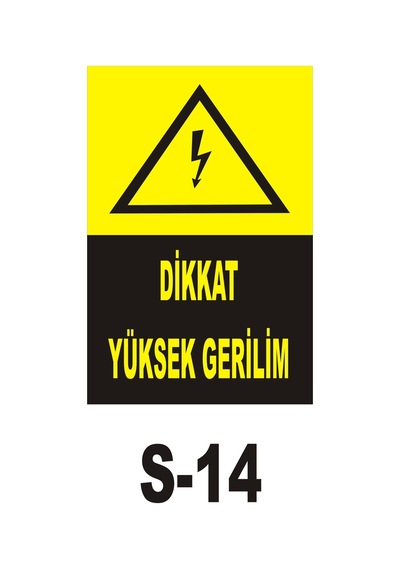 Pvc Dekota Uyarı - Ikaz Levhası Dikkat Yüksek Gerilim
