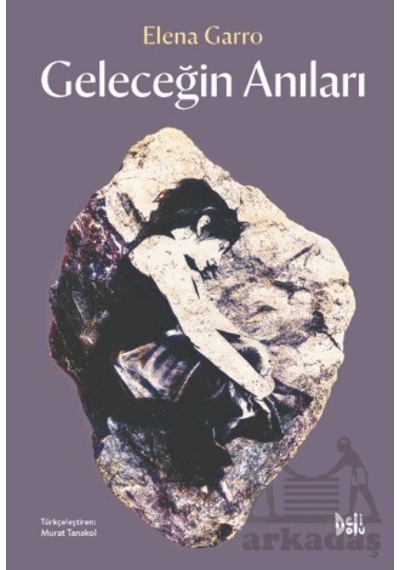 Geleceğin Anıları