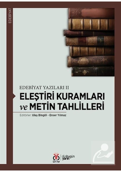 Eleştiri Kuramları ve Metin Tahlilleri- DBY Yayınları