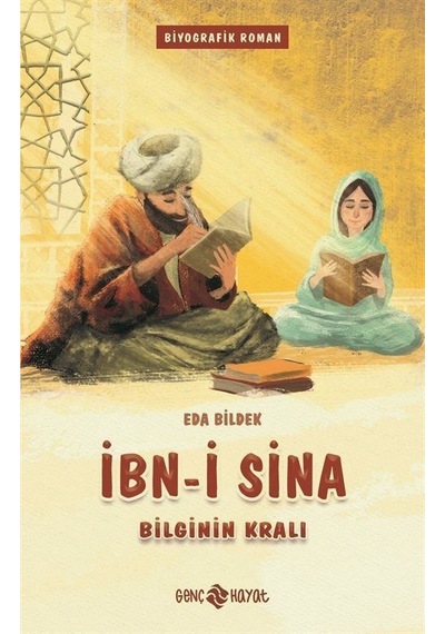 İbn-i Sina - Bilginin Kralı - Eda Bildek - Genç Hayat