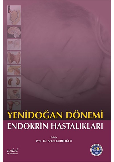 Yenidoğan Dönemi Endokrin Hastalıklar- Nobel Tıp Kitabevleri