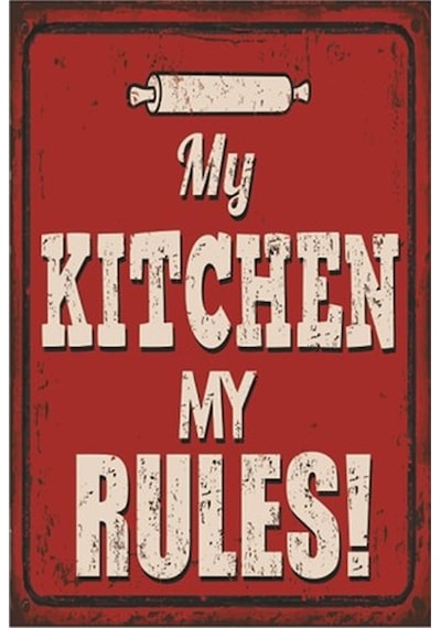 My Kitchen My Rules Benim Mutfağım Benim Kuralım Retro Vintage Ah