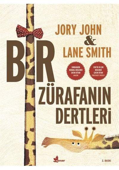 Bir Zürafanın Dertleri / Lane Smith 9789753484008