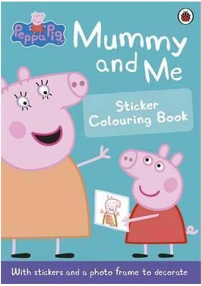 Peppa Pig: Mummy and Me Sticker Colouring Book - Peppa Pig - Ladybirds