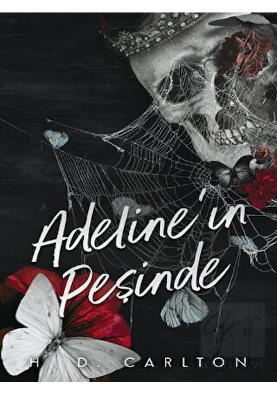 Adeline'ın Peşinde - H. D. Carlton - Lapis Yayınları