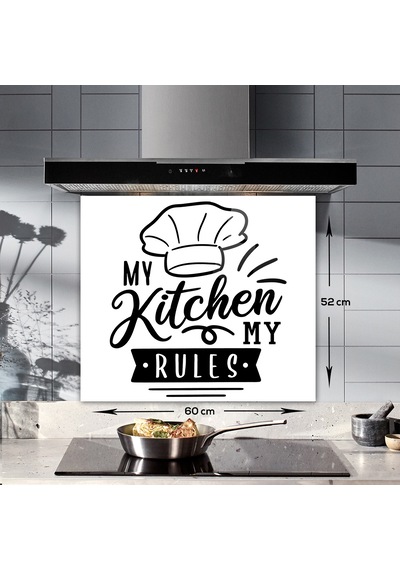 Decorita My Kitchen My Rules | Cam Ocak Arkası Beyaz Fon 52x60cm