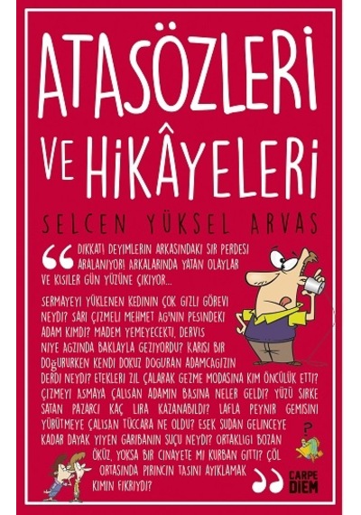 Atasözleri Ve  Hikayeleri -Selcen Yüksel Arvas-2021 8.Baskı
