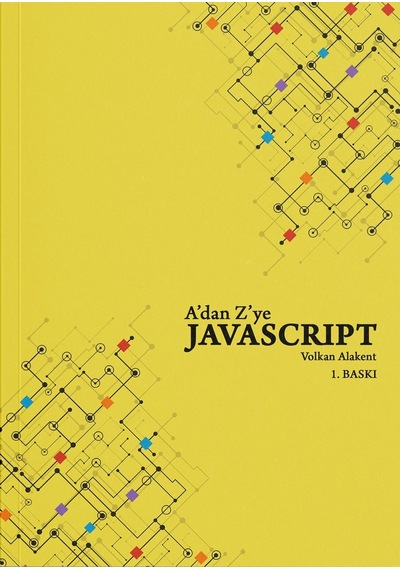 A'dan Z'ye Javascript - Volkan Alakent